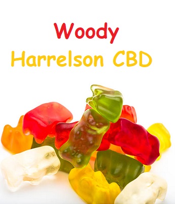Woody Harrelson CBD Gummies